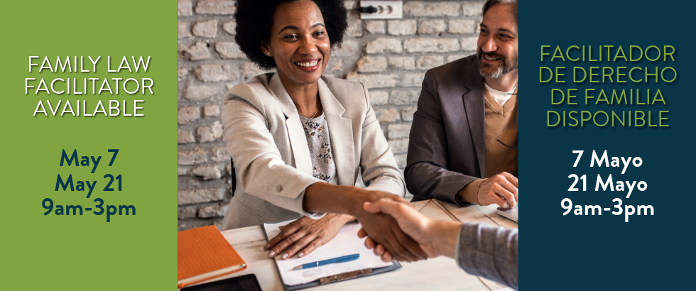 Family Law Facilitator Available May 7 and May 21